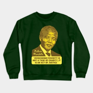 Nelson Mandela Portrait And Quote Crewneck Sweatshirt